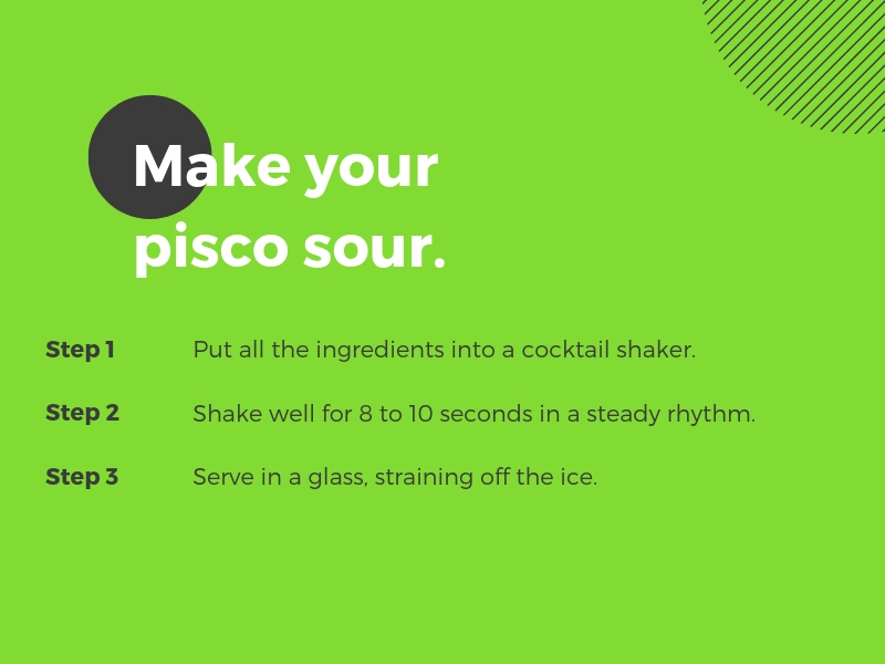 Step by step instructions for how to make a pisco sour.